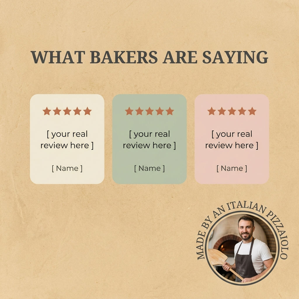 What bakers are saying - made by an Italian pizzaiolo